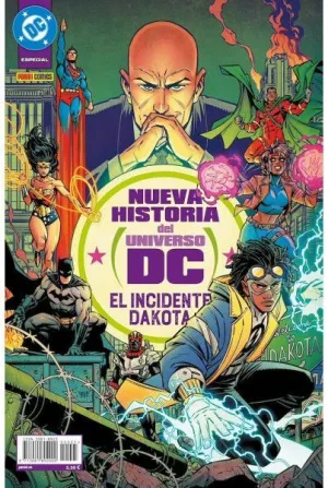 NUEVA HISTORIA DEL UNIVERSO DC: EL INCIDENTE DAKOTA
