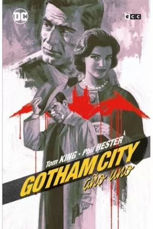 GOTHAM CITY: AÑO UNO GOTHAM CITY: AÑO UNO