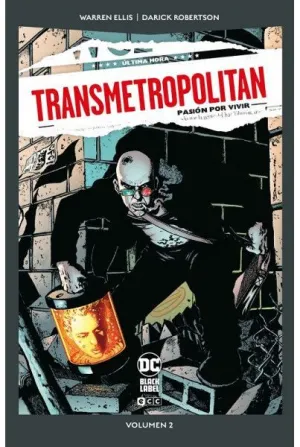 TRANSMETROPOLITAN 2 DE 10: PASIÓN POR VIVIR (DC POCKE)