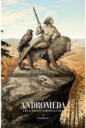 ANDROMEDA O EL LARGO CAMINO A CASA
