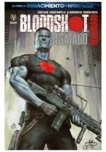 BLOODSHOT: DESATADO RECARGADO BLOODSHOT: DESATADO RECARGADO