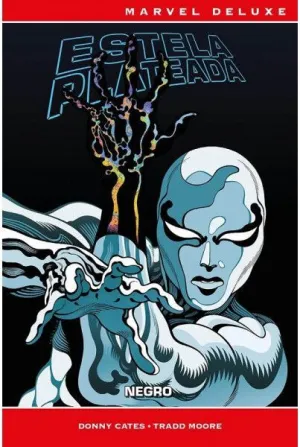 ESTELA PLATEADA: NEGRO (MARVEL DELUXE) ESTELA PLATEADA: NEGRO (MARVEL DELUXE)