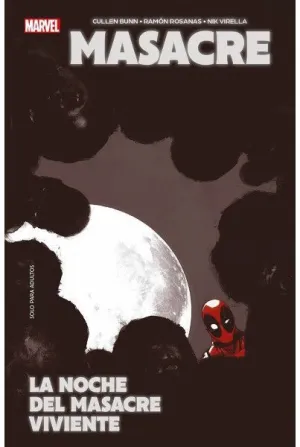 MARVEL ESSENTIALS 04: MASACRE: LA NOCHE DEL MASACRE VIVIENTE MARVEL ESSENTIALS 04: MASACRE: LA NOCHE DEL MASACRE VIVIENTE