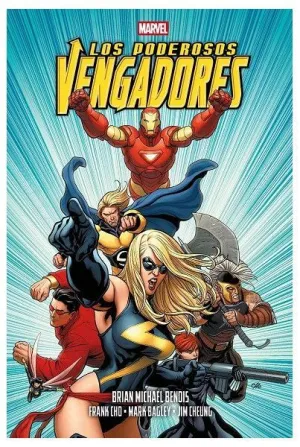 LOS PODEROSOS VENGADORES DE BRIAN MICHAEL BENDIS LOS PODEROSOS VENGADORES DE BRIAN MICHAEL BENDIS