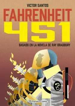 FAHRENHEIT 451 NOVELA GRAFICA