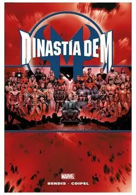 DINASTIA DE M (MARVEL OMNIBUS) DINASTIA DE M (MARVEL OMNIBUS)