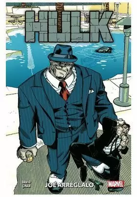 HULK GRIS: JOE ARREGLALO