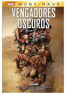 MARVEL MUST-HAVE. VENGADORES OSCUROS 03 ASEDIO