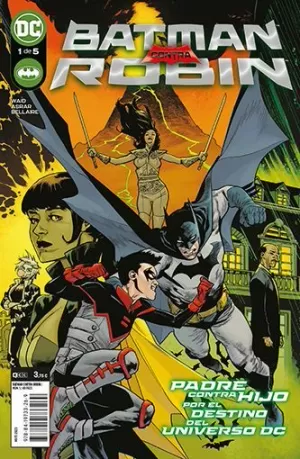 BATMAN CONTRA ROBIN 1 DE 5 BATMAN CONTRA ROBIN 1 DE 5