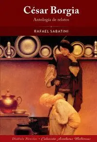 CESAR BORGIA ANTOLOGIA DE RELATOS