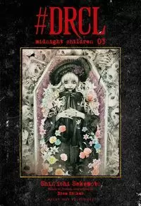 #DRCL MIDNIGHT CHILDREN 3 #DRCL MIDNIGHT CHILDREN 3