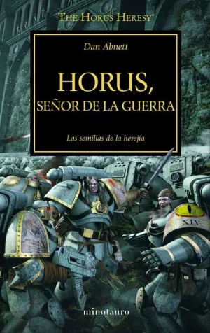 THE HORUS HERESY 1 SEÑOR DE LA GUERRA