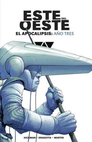 ESTE DEL OESTE INTEGRAL EL APOCALIPSIS AÑO TRES ESTE DEL OESTE INTEGRAL EL APOCALIPSIS AÑO TRES