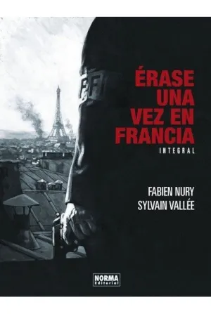 ERASE UNA VEZ EN FRANCIA EDICION INTEGRAL