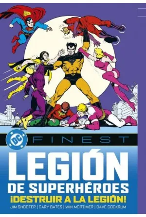 DC FINEST. LA LEGION DE LOS SUPERHEROES: ¡DESTRUIR