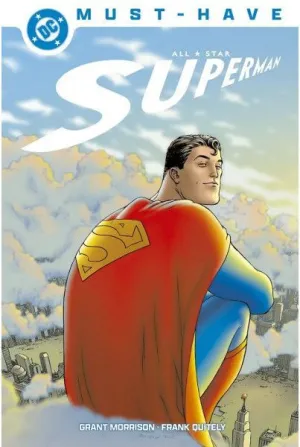 DC MUST-HAVE. ALL-STAR SUPERMAN DC MUST-HAVE. ALL-STAR SUPERMAN
