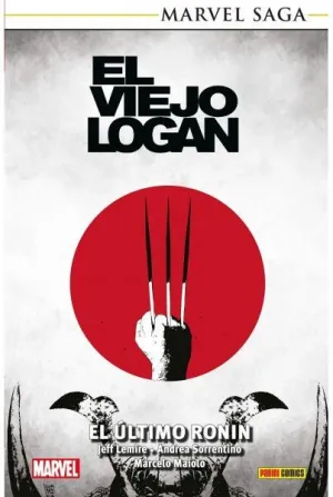 MARVEL SAGA TPB. EL VIEJO LOGAN 02. EL ÚLTIMO RONIN