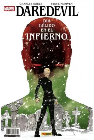 DAREDEVIL. DIA GELIDO EN EL INFIERNO (MARVEL ONE-S