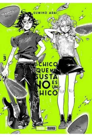 EL CHICO QUE ME GUSTA NO ES UN CHICO 03 ( EDICION PUA DE REGALO)