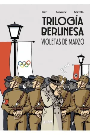 TRILOGIA BERLINESA 1 VIOLETAS DE MARZO