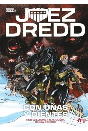 JUEZ DREDD: CON UÑAS Y DIENTES